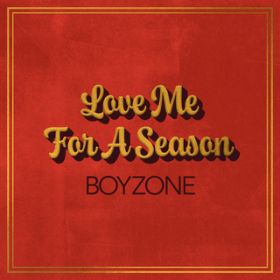 Love Me For A Season / {[C][