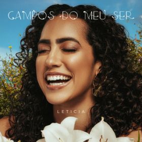 Ao - Campos Do Meu Ser / Leticia