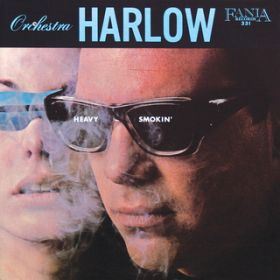 Orchestra Harlow (Remastered 2023) / Orquesta Harlow