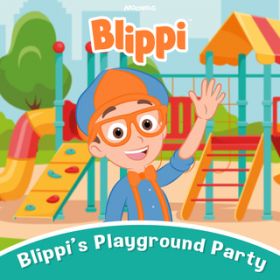 The Blippi-Mobile Song / Blippi