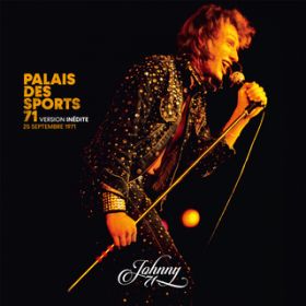 Fille de la nuit (Live au Palais des Sports ^ Version inedite 25 septembre 1971) / Wj[EAfB