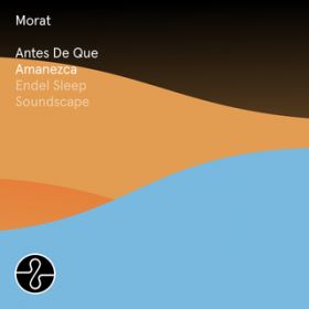 Feo (PtD 1 ^ Endel Sleep Soundscape) / Morat
