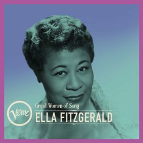 Ao - Great Women Of Song: Ella Fitzgerald / GEtBbcWFh