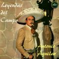 Ao - Leyendas del Campo (Remastered 2024) / Antonio Aguilar