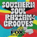 Ao - Southern Soul Rhythm  Grooves: From the Silver Fox Archives / @AXEA[eBXg