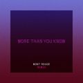 ANXEF  COb\̋/VO - More Than You Know (Mont Rouge Remix)
