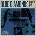 Ao - Blue Diamonds: Southern Soul Gems / @AXEA[eBXg
