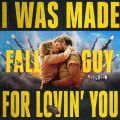 I Was Made For Lovin' You (from The Fall Guy) Oubh