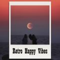 Ao - Retro Happy Vibes / @AXEA[eBXg