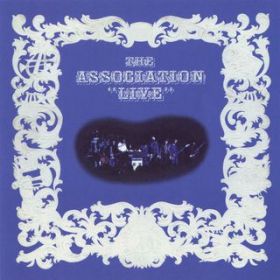Just About the Same (Live Version) / The Association