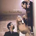 Ao - The Very Best of Peter, Paul and Mary / Peter, Paul And Mary