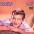 Ao - It's You Or No One / Bobby Darin