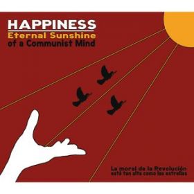 Ao - Eternal Sunshine Of A Communist Mind / Happiness