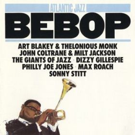 Allen's Alley (Be Bop Tune) / The Giants Of Jazz