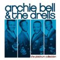 Ao - The Platinum Collection / Archie Bell and The Drells