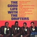 Ao - The Good Life With the Drifters / The Drifters