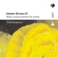 Ao - Strauss, Johann II : Waltz Transcriptions for Piano / Rudolf Buchbinder