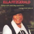 Ao - Things Ain't What They Used To Be / Ella Fitzgerald