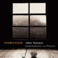 Ao - Tavener: Lamentations and Praises feat. Handel and Haydn Society of Boston Ensemble / Chanticleer