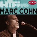 Ao - Rhino Hi-Five: Marc Cohn / Marc Cohn
