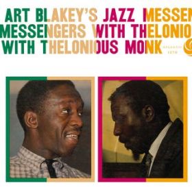 Evidence / Art Blakey & Jazz Messengers/Thelonius Monk