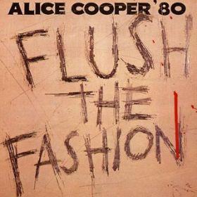 Ao - Flush the Fashion / Alice Cooper