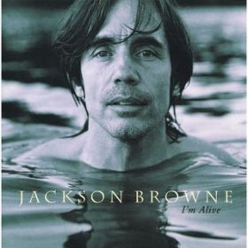 Ao - I'm Alive / Jackson Browne