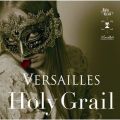 アルバム - Holy Grail / Versailles