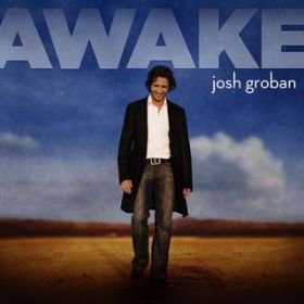 Ao - Awake / Josh Groban