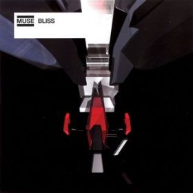 Ao - Bliss / Muse