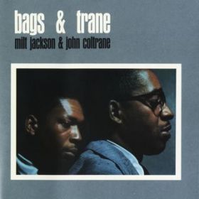 The Late Late Blues / Milt Jackson/John Coltrane
