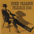 Ao - Prairie Dog / Duke Pearson