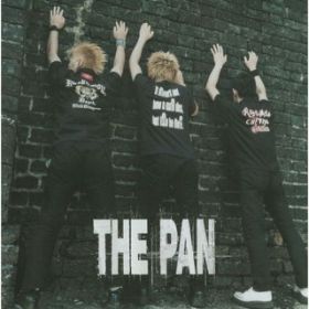 ɂ悤 / THE PAN