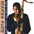 Ao - Have Tenor Sax Will Blow / King Curtis