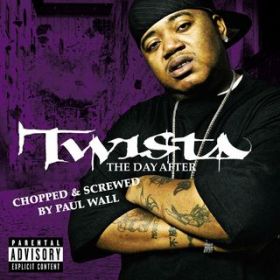 The Day After (featD Syleena Johnson) [Chopped  Screwed Version] / Twista
