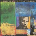 Ao - World In Motion / Jackson Browne