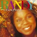 Ao - Don't Say It's Over / Randy Crawford