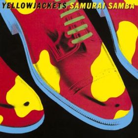 Ao - Samurai Samba / Yellowjackets