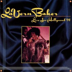 Ao - Live In Hollywood '91 / LaVern Baker