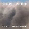Reich : WTC 9^11, Mallet Quartet, Dance Patterns