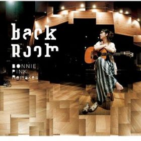 Ao - Back Room -BONNIE PINK Remakes- / BONNIE PINK