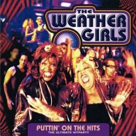 That's the Way I Like It / The Weather Girls