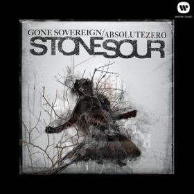 Ao - Gone Sovereign ^ Absolute Zero / Stone Sour