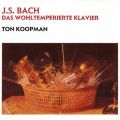 Ao - Bach: Das Wohltemperierte Klavier, BWV 846 - 893 / Ton Koopman