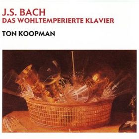 The Well-Tempered Clavier, Book II, Prelude and Fugue NoD 21 in B-Flat Major, BWV 890: Prelude / Ton Koopman