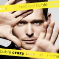 Ao - Crazy Love / Michael Buble