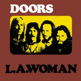 アルバム - L．A． Woman / The Doors