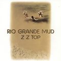 Ao - Rio Grande Mud / ZZ Top