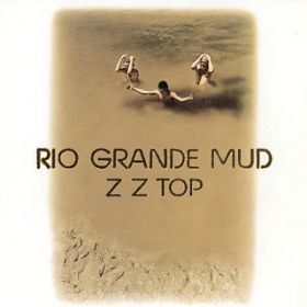 Ao - Rio Grande Mud / ZZ Top