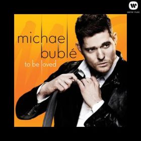 Who's Lovin' You / Michael Bubl